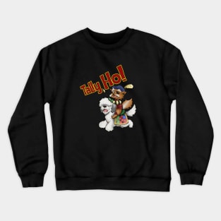 Tally Ho! Crewneck Sweatshirt